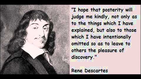 René Descartes   Part 6