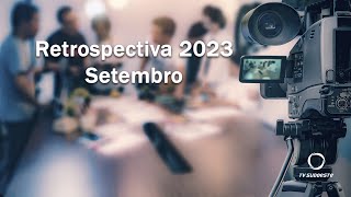 Retrospectiva de Setembro de 2023 