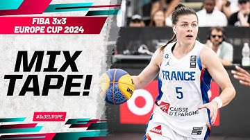 🔥Marie-Eve Paget 🇫🇷 🔥 FIBA 3x3 Europe Cup 2024 | Mixtape