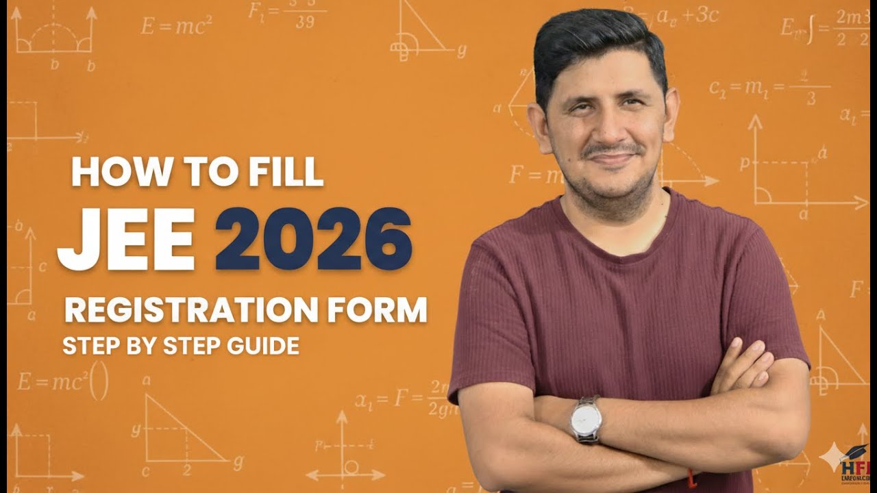 How to fill JEE Main 2026 registration Form Complete step by step guide ...