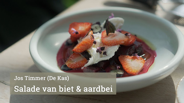 Beetroot and strawberry salad from Restaurant De Kas