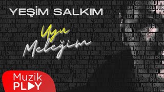 Yeşim Salkım - Uyu Meleğim (Official Video)