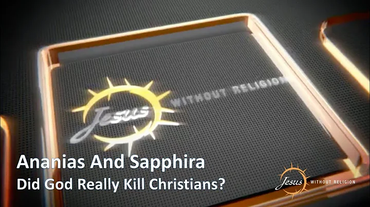Why Did God Kill Ananias and Sapphira? Were They C...