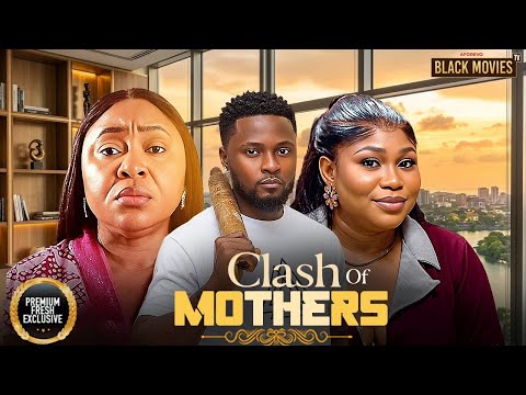 CLASH OF MOTHERS--MAURICE SAM,CHIOMA NWOSU,RUTH KADIRI- Movie #trending #Movies