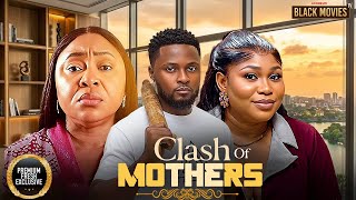 CLASH OF MOTHERS--MAURICE SAM,CHIOMA NWOSU,RUTH KADIRI-Latest Nigerian Movie 2025 #trending #Movies