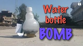 Water Bottle Bomb (Do not try this at home) !!!! Net Worth