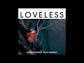 Trouble from the loveless soundtrack