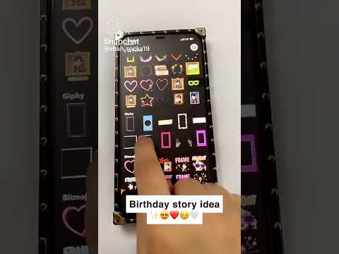 Snapchat Birthday Story Idea Snapchatstory