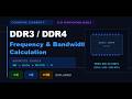 DDR3/DDR4 Frequency &amp; Bandwidth Calculation | x4 x8 x16 Explained | VLSI Verification Series