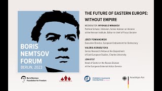 The Future of Eastern Europe: Without Empire