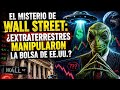 El Misterio de Wall Street: ¿Extraterrestres Manipularon la Bolsa de EE.UU.? 👽📈