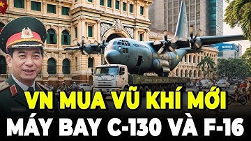 🔴 [TRỰC TIẾP] Chấn Động! Đại Tướng Phan Văn Giang Thăm Mỹ Đàm Phán Mua Máy Bay C130 Và F16 Cho QĐVN