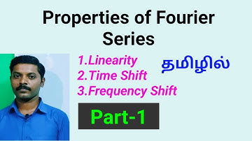 Properties of Fourier series | Tamil | Part-1