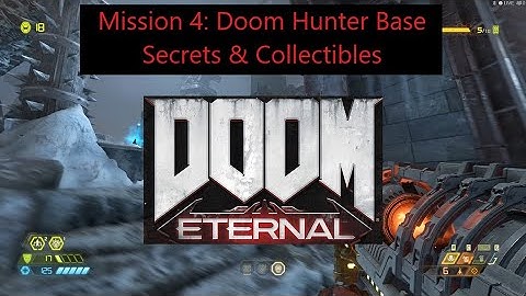 DOOM Eternal: "Doom Hunter Base" Secrets & Collectibles