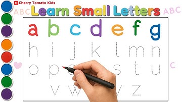Learn Small Letters a to z | ABC Small Letters for Kids | Alphabet Tracing | Cherry Tomato Kids