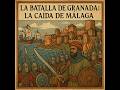 LA CAIDA DE MALAGA