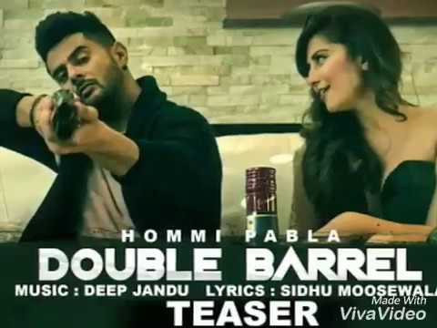 Double Barrel  FtSidhu Mussewala  Hommi Pabla  WhatApp Status Punjabi new song 2018  Teas