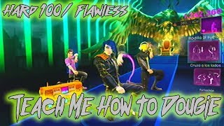 Dance Central 3  Teach Me How To Dougie Hard 100 Flawless