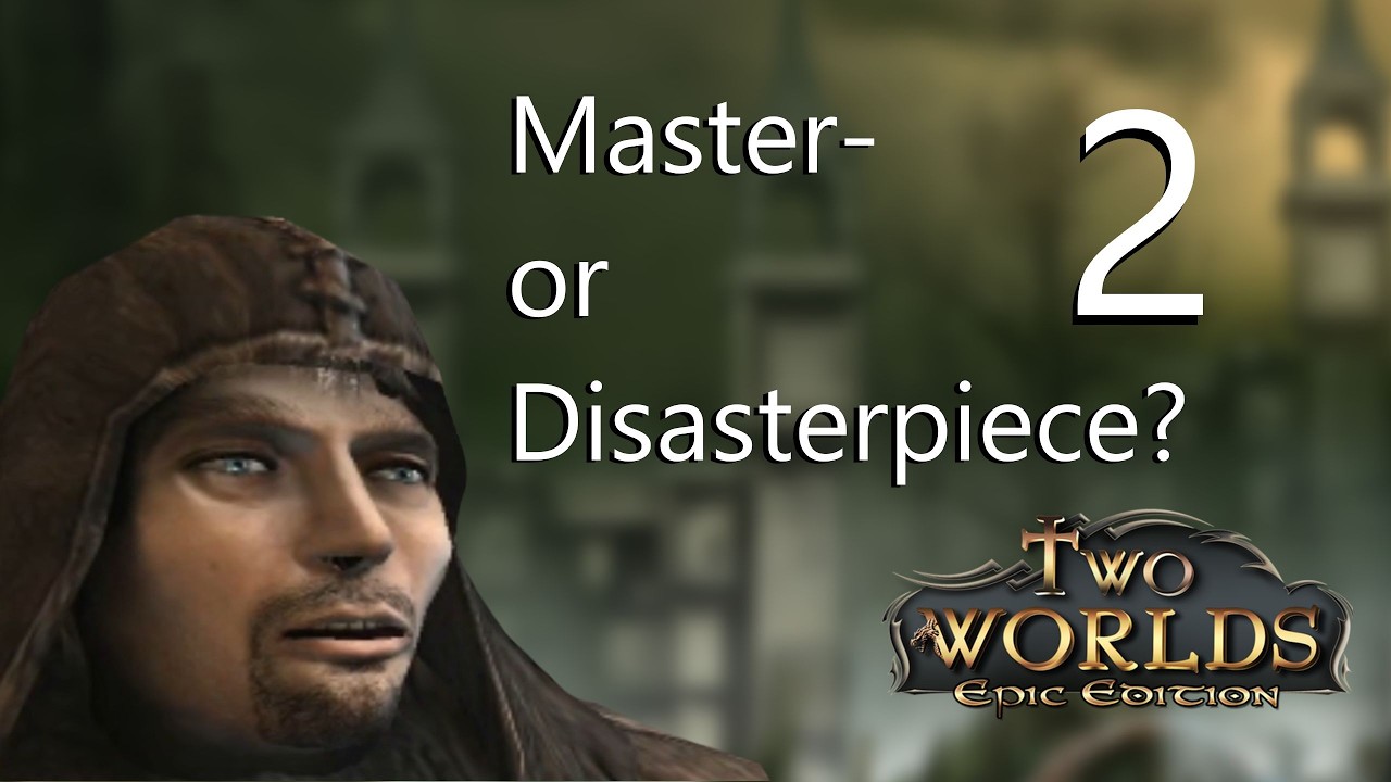 Master- or Disasterpiece?   |  Two Worlds Review
