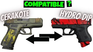 Hydro Dip And Cerakote Application And Compatibility