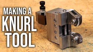 Making A Knurling Tool For The Lathe