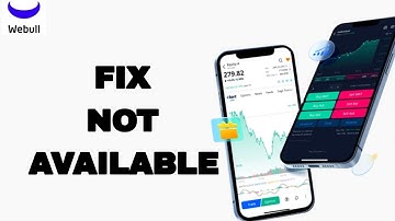 How To Fix And Solve Not Available On Webull App | Final Solution