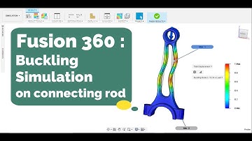 Fusion 360:Buckling simulation on connecting rod  | Machine design
