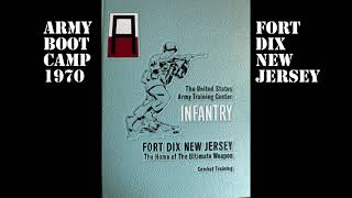 Vietnam Boot Camp - Fort Dix - 1970