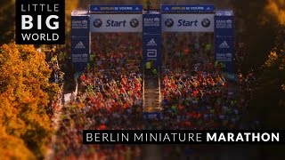 Berlin Miniature Marathon  in 4k | Little Big World | Aerial & Time lapse & Tilt shift