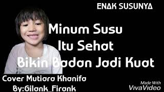 Enak Susunya Lagu Anak-anak