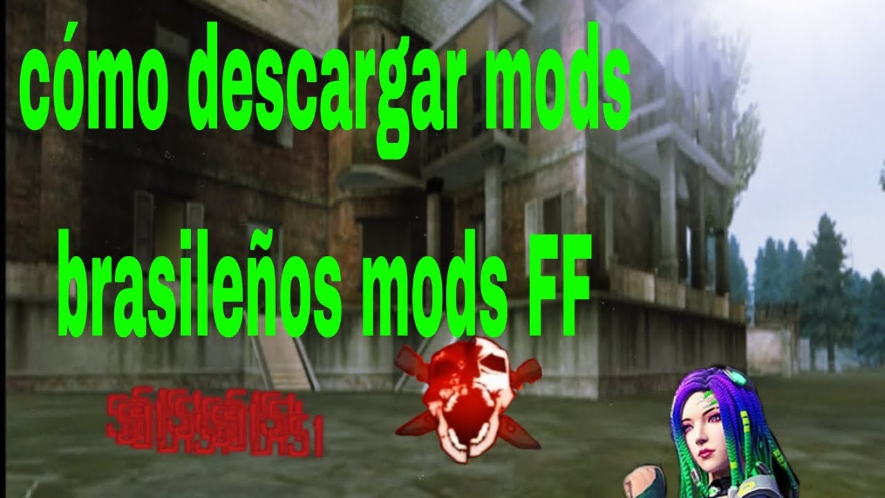 cómo descargar mods de mods FF brasileños YouTube