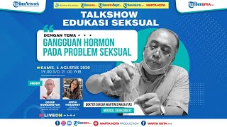 Gangguan Seks pada Wanita, LIVE Talkshow Edukasi Seksual