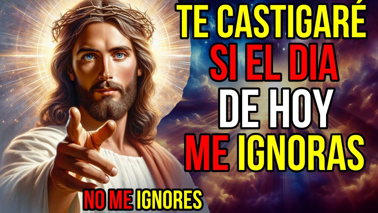 Dios dice: LLORARÁS más TARDE si me RECHAZAS HOY | Mensaje de Dios hoy para ti | Jesús