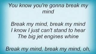 Roy Orbison - Break My Mind Lyrics