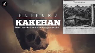 Memahami Alifuru Kakehan Di Maluku
