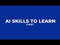 AI Skills Beginners Should Learn First (Simple Guide)
