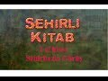 Sehirli Kitab: Sehirbaz (2 ci hisse)