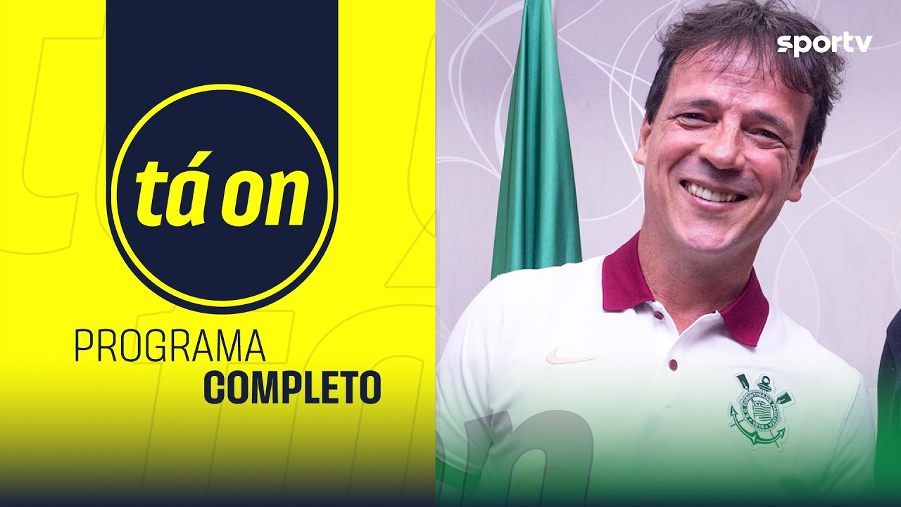 PROGRAMA COMPLETO: CORINTHIANS ANUNCIA FERNANDO DINIZ | TÁ ON | sportv