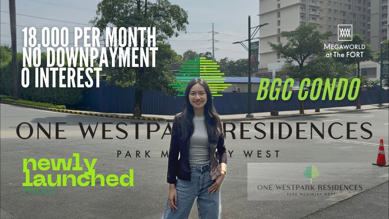 Preselling: One WestPark Residences! ₱18K Monthly | No DP | 0 Interest | Own a McKinley West Condo!