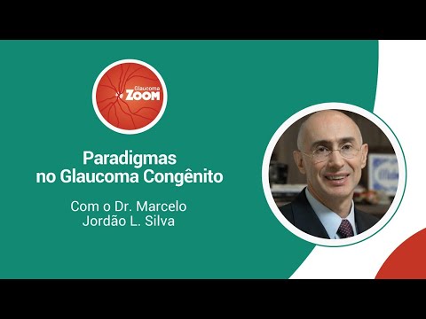 Glaucoma Zoom Webinar com Marcelo Jordão L. Silva 31.03.2021