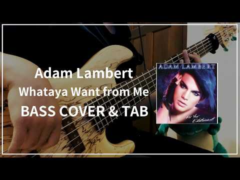 Whataya Want From Me (Bass Tab) - Adam Lambert