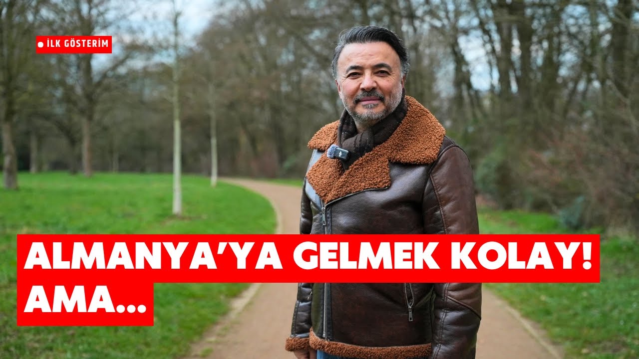 ALMANYA'YA GELMEK KOLAY KALMAK ZOR! @Ben Yüksel