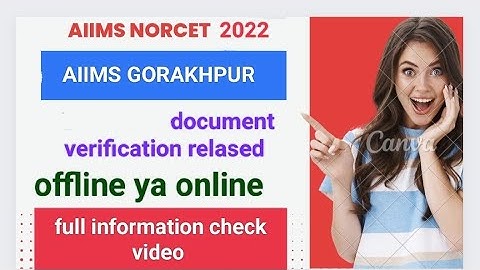 AIIMS NORCET 2022|AIIMS gorakhpur document verification 😳 released@nursing a dream