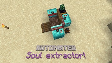 Automated Soul Extractor - All The Mods 10