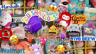 HUGE💕Valentines SQUISHMALLOW Hunt @FiveBelow,Target,Cracker Barrel & MORE!+ Valentine💖SQUISH HAUL!
