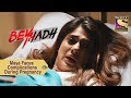 Your Favorite Character | Maya Faces Complications During Pregnancy | Beyhadh