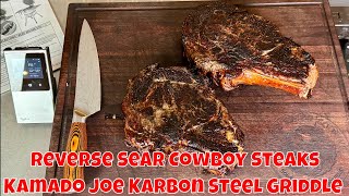 Reverse Sear Cowboy Steaks on the Kamado Joe Karbon Steel Griddle