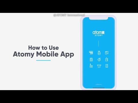 How to Use Atomy Mobile App