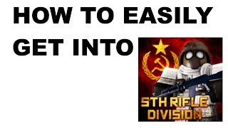 How to EASILY get into 5th rifle division. (Roblox Military Simulator)