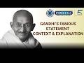 UPSC PYQ | Gandhi’s Famous Statement | Context & Explanation | India4IAS
